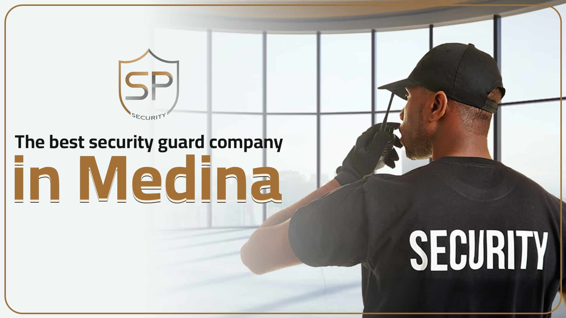 The best security guard company in Medina