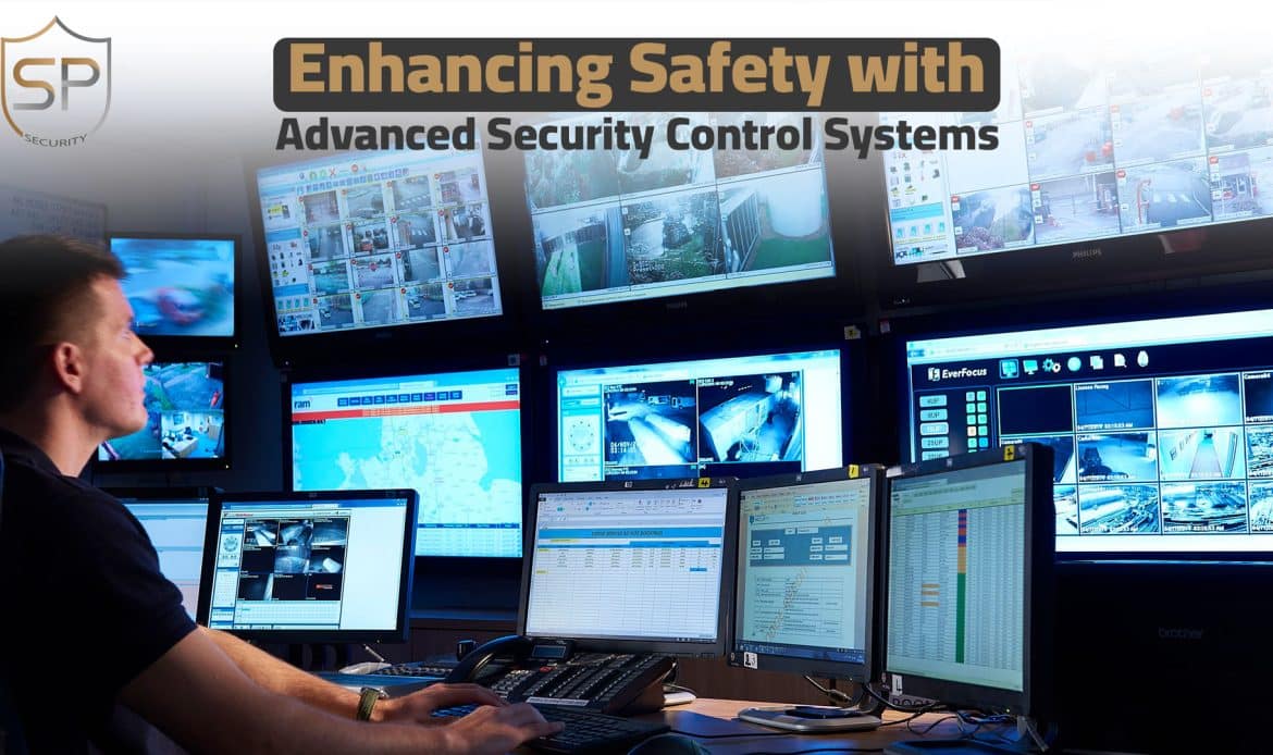 Enhancing Safety with Advanced Security Control Systems