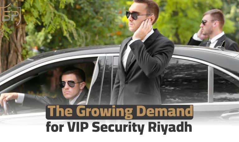 The Growing Demand for VIP Security Riyadh